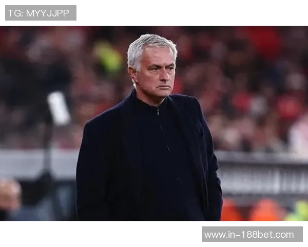 穆里尼奥谈球队前锋表现无力进球仍对球员们的努力感到自豪